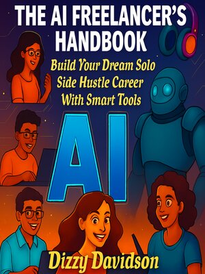cover image of The AI Freelancer's Handbook